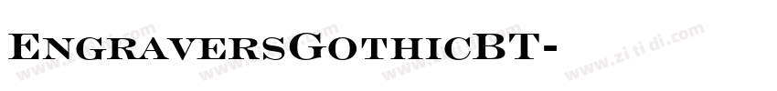EngraversGothicBT字体转换