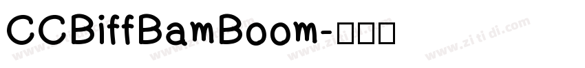 CCBiffBamBoom字体转换