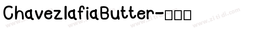 ChavezlafiaButter字体转换