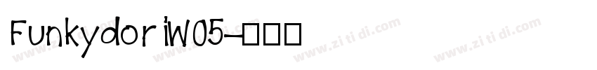 FunkydoriW05字体转换