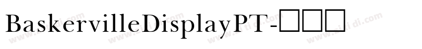 BaskervilleDisplayPT字体转换
