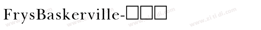 FrysBaskerville字体转换