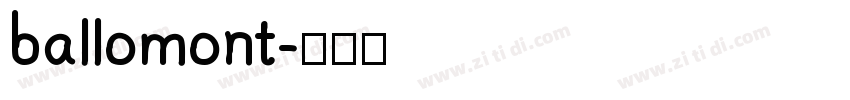 ballomont字体转换