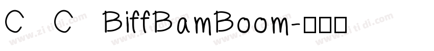 CCBiffBamBoom字体转换