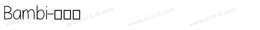 Bambi字体转换