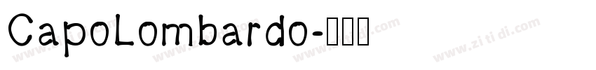 CapoLombardo字体转换