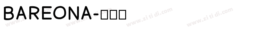 BAREONA字体转换