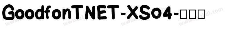 GoodfonTNET-XS04字体转换