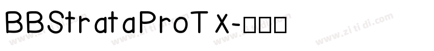 BBStrataProTX字体转换