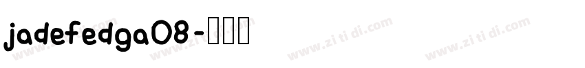 jadefedga08字体转换
