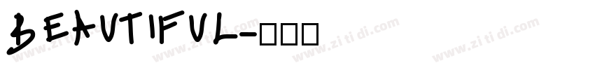 BEAUTIFUL字体转换