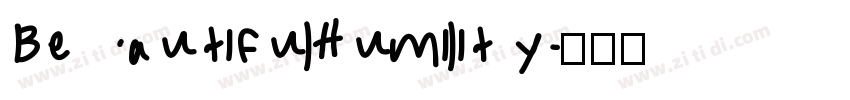 BeautifulHumility字体转换