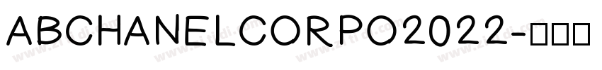ABCHANELCORPO2022字体转换