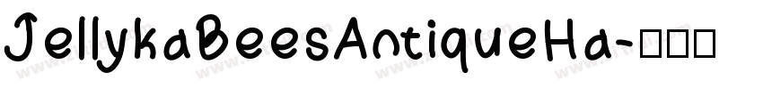 JellykaBeesAntiqueHa字体转换