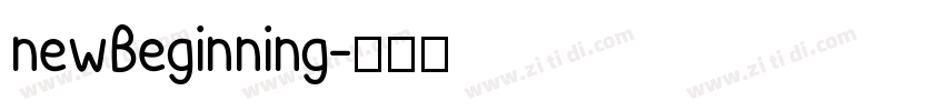 newBeginning字体转换