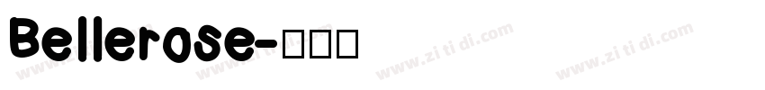 Bellerose字体转换