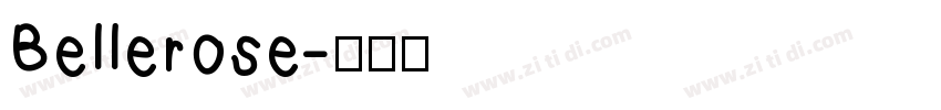 Bellerose字体转换