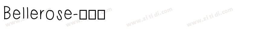 Bellerose字体转换