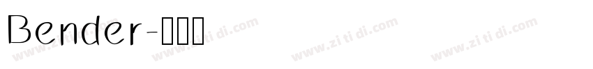 Bender字体转换