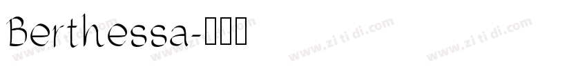 Berthessa字体转换