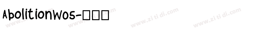 AbolitionW05字体转换