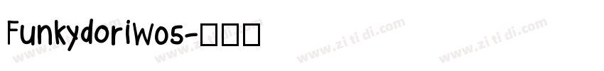 FunkydoriW05字体转换