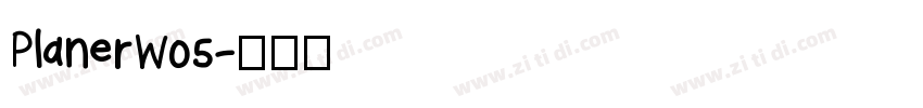 PlanerW05字体转换
