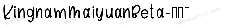 KingnamMaiyuanBeta字体转换
