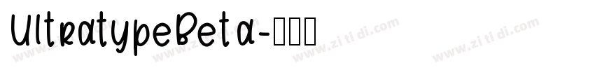 UltratypeBeta字体转换