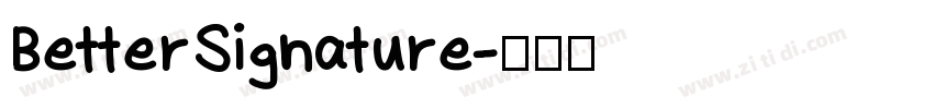 BetterSignature字体转换
