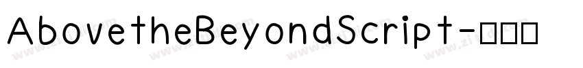 AbovetheBeyondScript字体转换