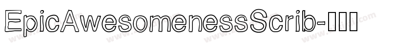 EpicAwesomenessScrib字体转换