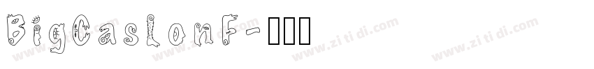 BigCaslonF字体转换