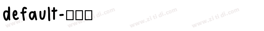 default字体转换