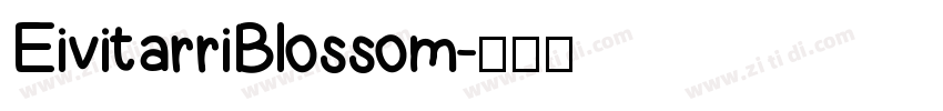 EivitarriBlossom字体转换