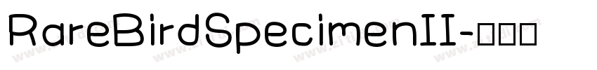 RareBirdSpecimenII字体转换