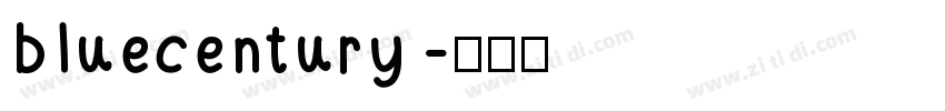 bluecentury字体转换