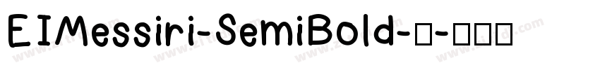 EIMessiri-SemiBold-半字体转换