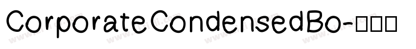 CorporateCondensedBo字体转换