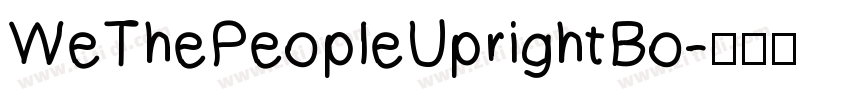WeThePeopleUprightBo字体转换