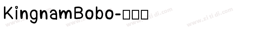KingnamBobo字体转换