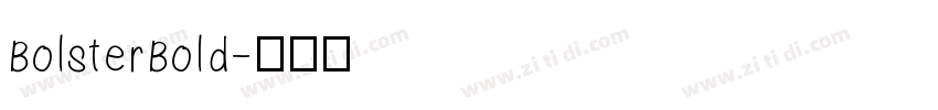 BolsterBold字体转换