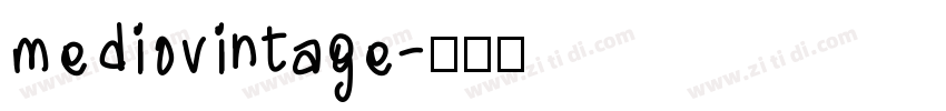 mediovintage字体转换