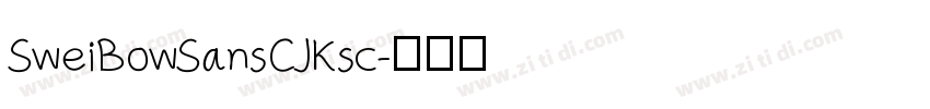 SweiBowSansCJKsc字体转换