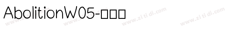 AbolitionW05字体转换