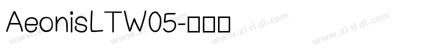 AeonisLTW05字体转换