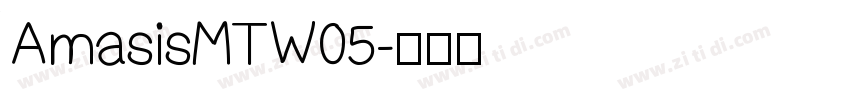 AmasisMTW05字体转换