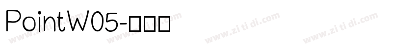PointW05字体转换