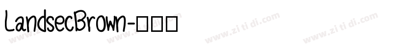 LandsecBrown字体转换