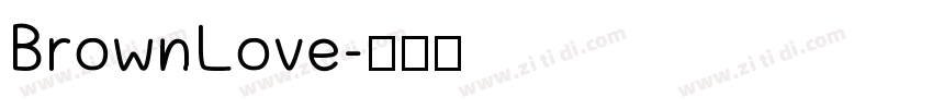 BrownLove字体转换
